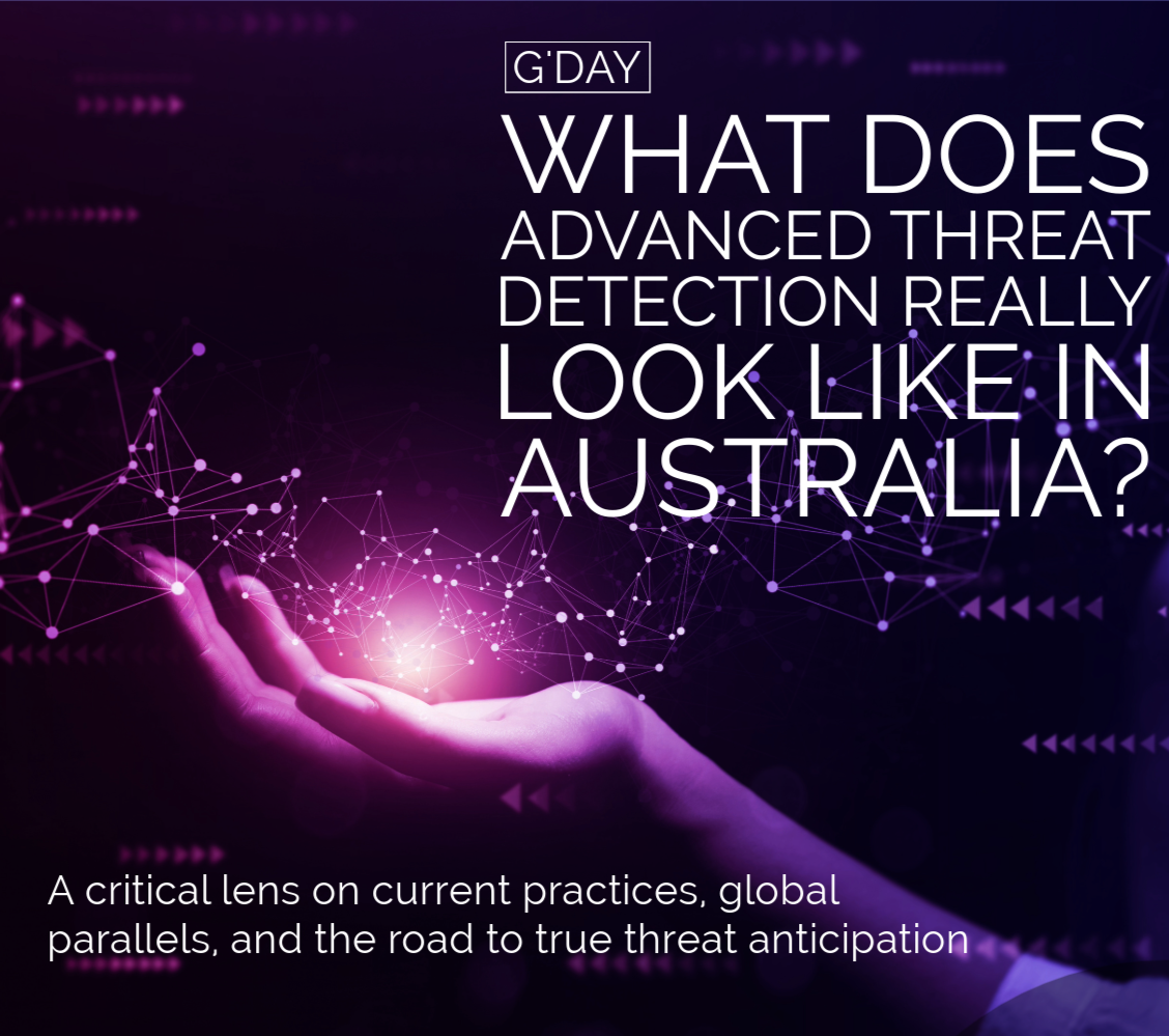 What Does Advanced Threat Detection Really Look Like in Australia?